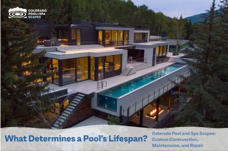How Long Does a Pool Last in Colorado Colorado Pool + Spas